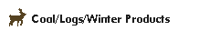 Coal/Logs/Winter Products